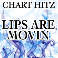 Chart Hitz - Lips Are Movin - A Tribute to Meghan Trainor