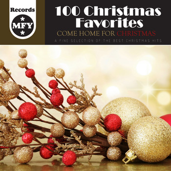 Various Artists - Come Home for Christmas - 100 Christmas Favorites