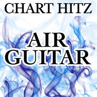 Chart Hitz - Air Guitar -Tribute to McBusted