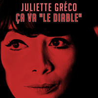 Juliette Gréco - Ça va "Le Diable"
