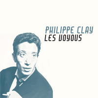 Philippe Clay - Les voyous