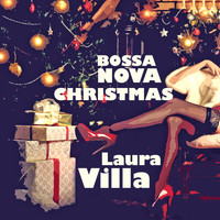Laura Villa - Bossa Nova Christmas