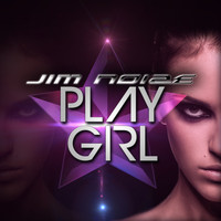 Jim Noize - Play Girl
