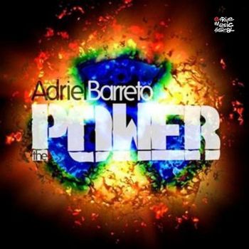Adriel Barreto - The Power