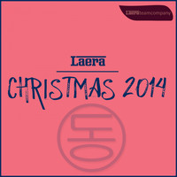 Laera - Christmas 2014 (Santa Claus Is on the Dancefloor)