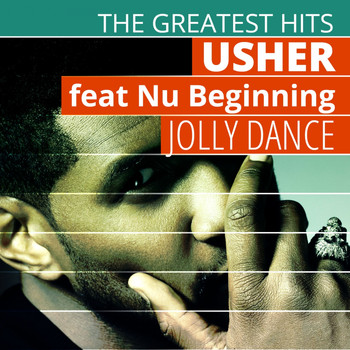 Usher - The Greatest Hits: Usher  - Jolly Dance