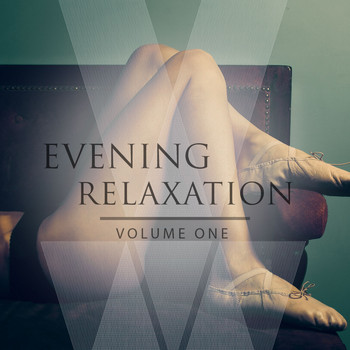Various Artists - Evening Relaxation, Vol. 1 (Finest Selection of Electronic Jazz & Chill out Music)