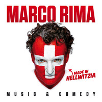 Marco Rima - Made in Hellwitzia (Music & Comedy)