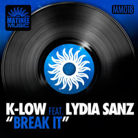 K-Low, Lydia Sanz - Break It