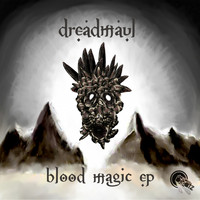 Dreadmaul - Blood Magic