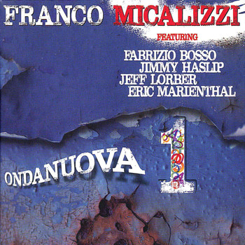 Franco Micalizzi - Ondanuova 1