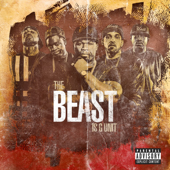 G-Unit - The Beast Is G Unit (Explicit)