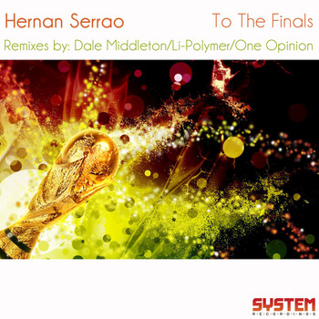 Hernan Serrao - To the Finals