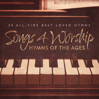 Various Artists - Songs 4 Worship: Hymns of the Ages