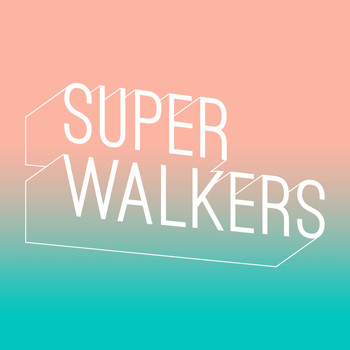 Superwalkers - Not Like Us