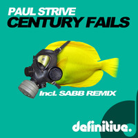 Paul Strive - Century Fails