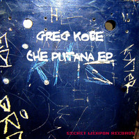 Greg Kobe - The Putana EP