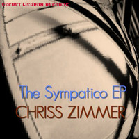 Chriss Zimmer - The Sympatico EP