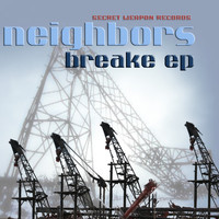 Neighbors - Breake EP