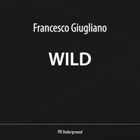 Francesco Giugliano - Wild