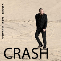 Crash - Crash for Safety