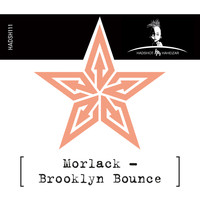 Morlack - Brooklyn Bounce