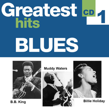 Various Artists - Greatest Hits Blues 1