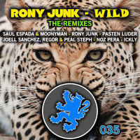 Rony Junk - Wild - The Remixes