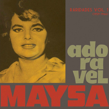 Maysa - Raridades, Vol. 1 (1959-1966)