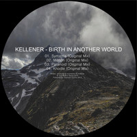 Kellener - Birth in Another World