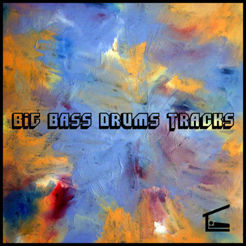 Various Artists - Big Bass Drums Tracks