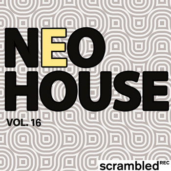 Various Artists - Neohouse, Vol. 16 (Explicit)
