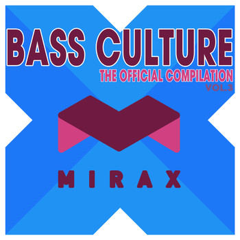 Various Artists - Bass Culture - The Official Compilation, Vol. 3