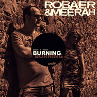 Robaer & MeeRah - Burning