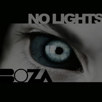Boza - No Lights