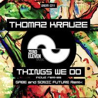 Thomaz Krauze - Things We Do