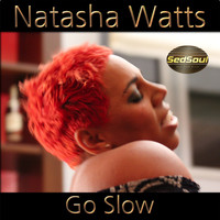 Natasha Watts - Go Slow