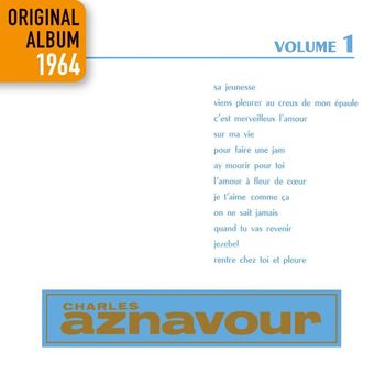Charles Aznavour - Réenregistrement, Vol. 1