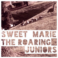 The Roaring Juniors - Sweet Marie