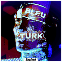 Turk - Bleu