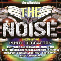 The Noise - The Collections Special Edition Puro Reggaeton