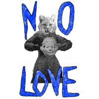 No Love - Tape #2
