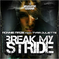 Ronnie Maze - Break My Stride