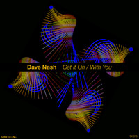 Dave Nash - Get It On / With You
