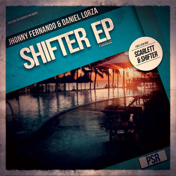 Jhonny Fernando & Daniel Lorza - Shifter EP