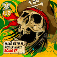 Mike Vath, Robin Hirte - Boing EP