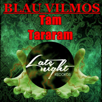 Blau Vilmos - Tam Tararam