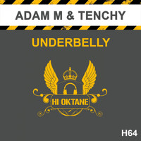 Adam M & Tenchy - Underbelly