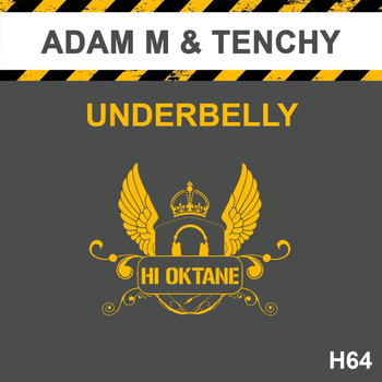 Adam M & Tenchy - Underbelly