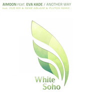 Aimoon feat. Eva Kade - Another Way